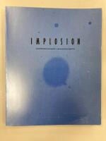 Implosion : ett postmodernt perspektiv : a postmodern perspective : [Moderna museet, Stockholm 24/10 1987-10/1 1988]