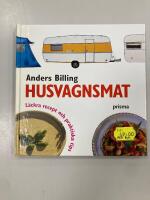 Husvagnsmat : l&auml;ckra recept och praktiska tips