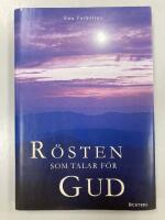 R&ouml;sten som talar f&ouml;r Gud