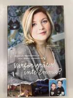 Varf&ouml;r gr&aring;ter inte Emma?