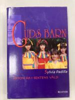 Guds barn : [arton &aring;r i sektens v&aring;ld]