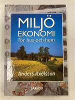 Milj&ouml;ekonomi f&ouml;r hus och hem