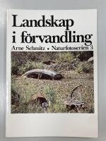 Landskap i f&ouml;rvandling