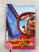 Inte n&aring;gon sn&auml;ll flicka