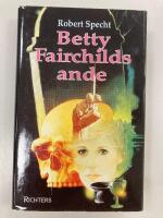 Betty Fairchilds ande