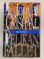 Pelikanfallet : [roman]