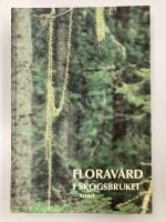 Floravård i skogsbruket