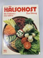 H&auml;lsokost : lev friskare - m&aring; b&auml;ttre