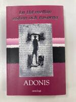 En tid mellan askan och rosorna