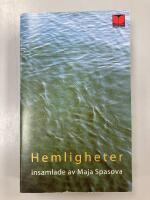 Hemligheter : insamlade av Maja Spasova