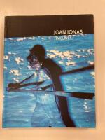 Joan Jonas - timelines: transparencies in a dark room