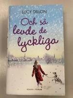 Och s&aring; levde de lyckliga