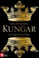 Kungar : en v&auml;rldshistoria