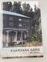 Kvarvara g&aring;rd