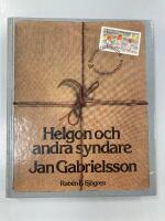 Helgon och andra syndare : f&ouml;rstr&ouml;elsel&auml;sning f&ouml;r frim&auml;rkssamlare