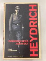 Heydrich - f&ouml;rintelsens arkitekt