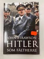 Hitler som f&auml;ltherre