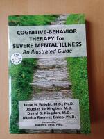 Cognitive-behavior therapy for severe mental illness - an illustrated guide