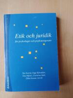 Etik och juridik f&ouml;r psykologer och psykoterapeuter