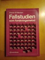 Fallstudien som forskningsmetod
