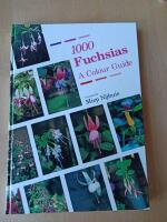 1000 Fuchsias A Colour Guide
