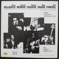 Dizzy Gillespie, Charlie Mingus, Charlie Parker, Max Roach, Bud Powell