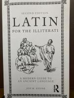 Latin for the illiterati