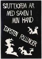 Sjuttiofem &aring;r med saxen i min hand