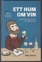 Ett hum om vin (del 2)