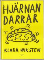 Hj&auml;rnan darrar