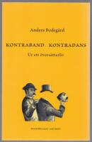 Kontraband kontradans : Ur ett &ouml;vers&auml;ttarliv