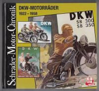 DKW-MOTORR&Auml;DER 1922 - 1958