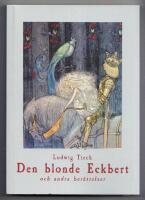 Den blonde Eckbert och andra ber&auml;ttelser