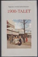 Signums svenska kulturhistoria : 1900-talet