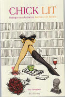 CHICK LIT : boktips om kvinnor, karri&auml;r och k&auml;rlek