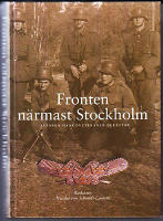 Fronten n&auml;rmast Stockholm : svenska Hang&ouml;veteraner ber&auml;ttar