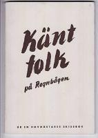 K&Auml;NT FOLK P&Aring; REGNB&Aring;GEN ur en hovm&auml;stares skissbok