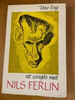 Att umg&aring;s med Nils Ferlin