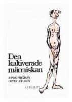 Den kultiverade m&auml;nniskan