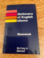A learner's dictionary of English idioms