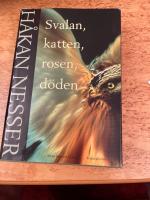 Svalan, katten, rosen, d&ouml;den