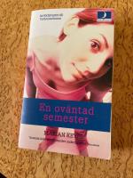 En ov&auml;ntad semester