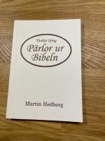 Tankar kring p&auml;rlor ur Bibeln