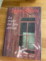 En moder har fyra d&ouml;ttrar : roman