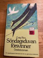 S&ouml;ndagsduvan f&ouml;rsvinner : [detektivroman]