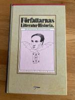 F&ouml;rfattarnas litteraturhistoria : de svenska f&ouml;rfattarna : fr&aring;n runristarna till Sonja &Aring;kesson