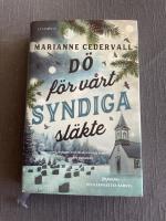 D&ouml; f&ouml;r v&aring;rt syndiga sl&auml;kte