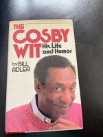 The Cosby wit - his life and humor