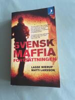 Svensk Maffia : forts&auml;ttningen