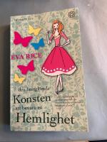 Den bortgl&ouml;mda konsten att bevara en hemlighet